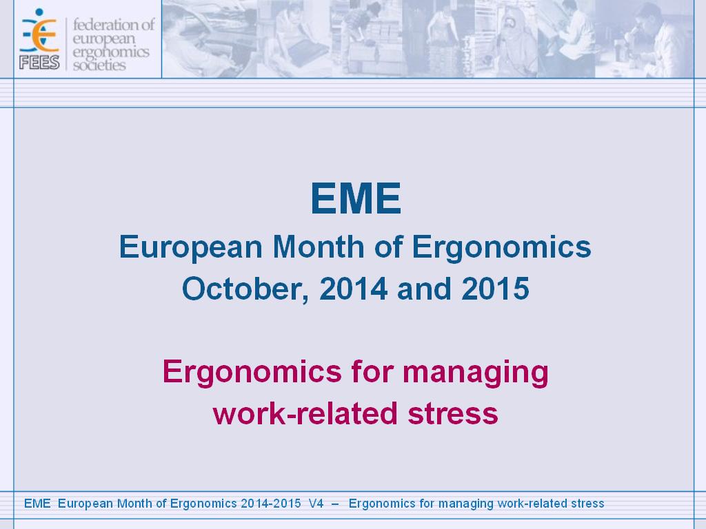 Ergonomics for managing work-related stress